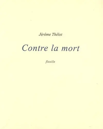 Contre la mort