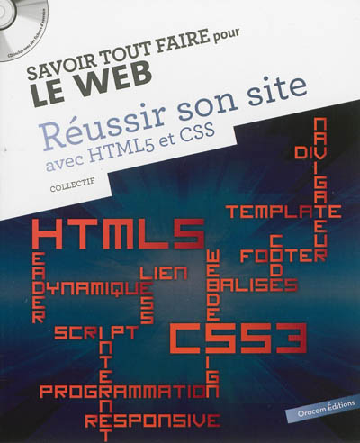 Réussir son site avec HTML 5 et CSS