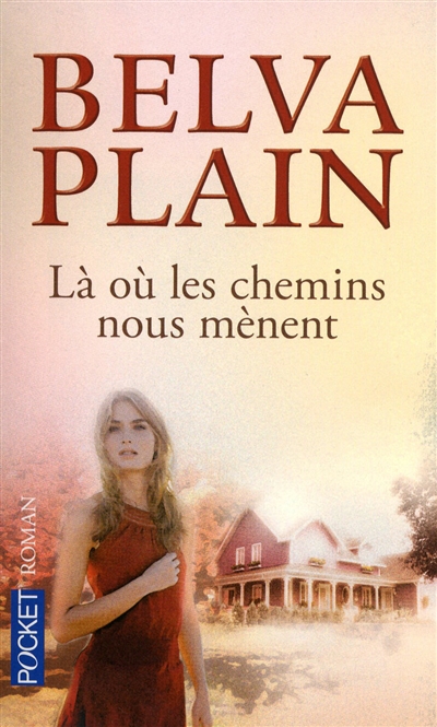 Là ou les chemins nous mènent
