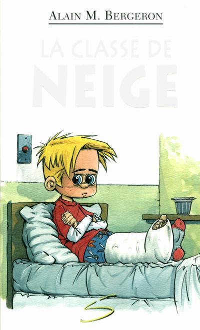 La classe de neige : un roman