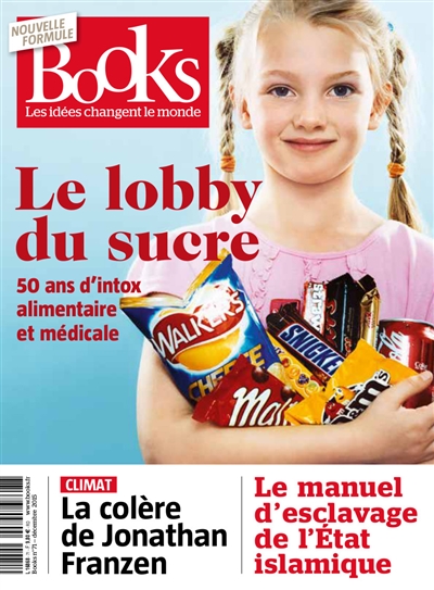 Books, n° 71. Le lobby du sucre : 50 ans d'intox alimentaire et médicale
