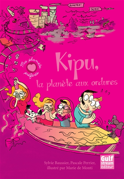 Kipu : la planète aux ordures
