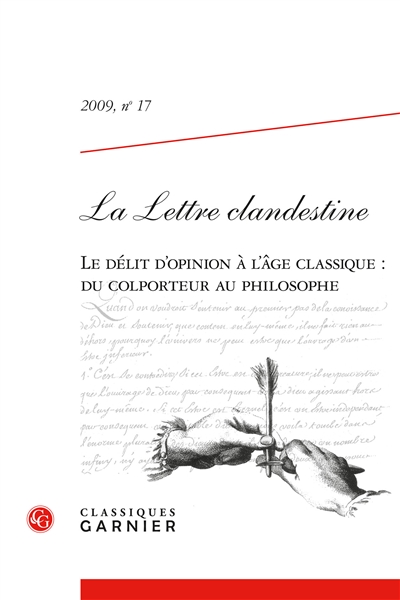 Lettre clandestine (La), n° 17. Le délit d'opinion à l'âge classique : du colporteur au philosophe