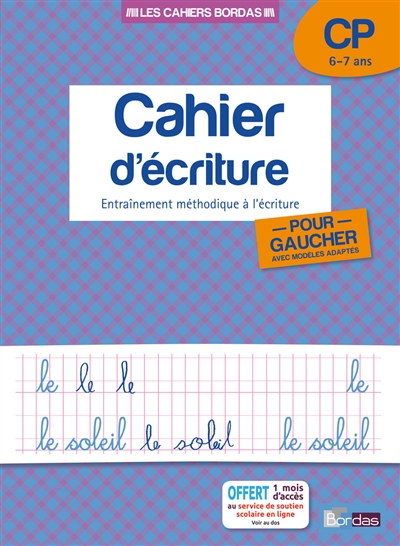 Cahier d'écriture - Entraînement méthodique à l'écriture pour gaucher - CP