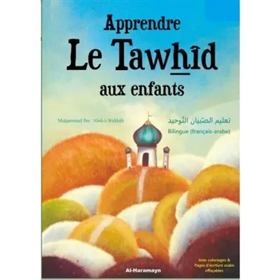 Apprendre le Tawhîd aux enfants