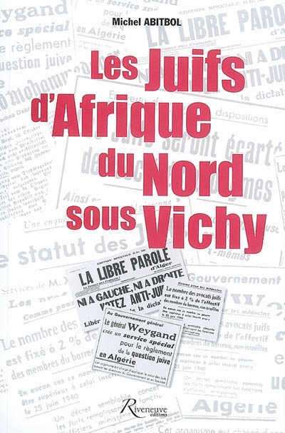 Les Juifs d'Afrique du Nord sous Vichy