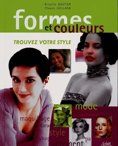 Formes et couleurs : trouvez votre style