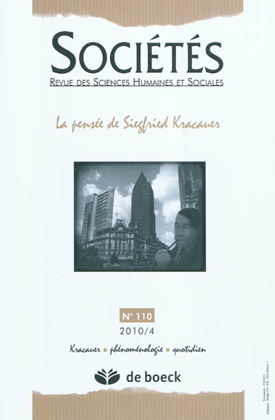 Sociétés, n° 110. La pensée de Siegfried Kracauer