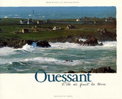 Ouessant, l'île où finit la terre