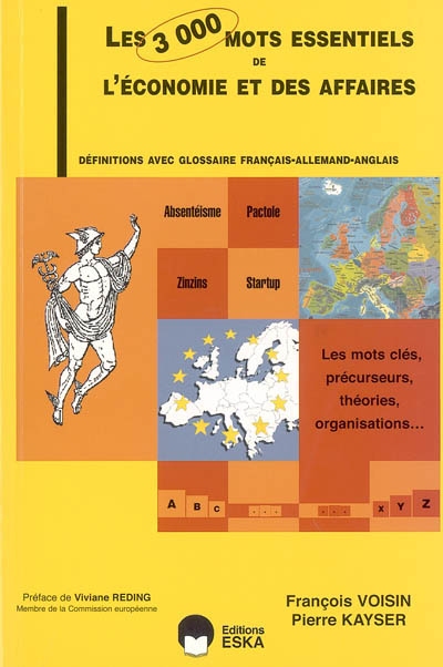 Les 3000 mots essentiels de l'économie et des affaires : définitions avec glossaire français-allemand-anglais
