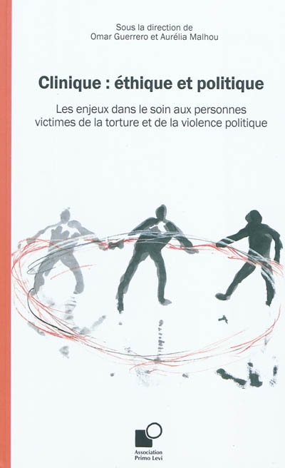 Clinique : éthique et...