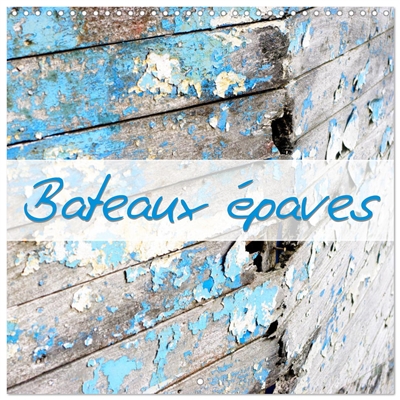 Bateaux épaves (Calendrier...