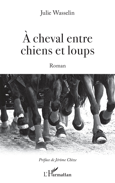 A cheval entre chiens et loups