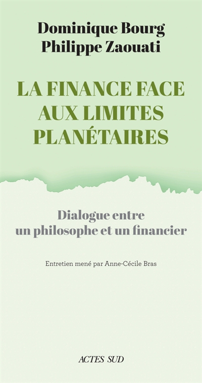 La finance face aux limites planétaires : dialogue entre un philosophe et un financier