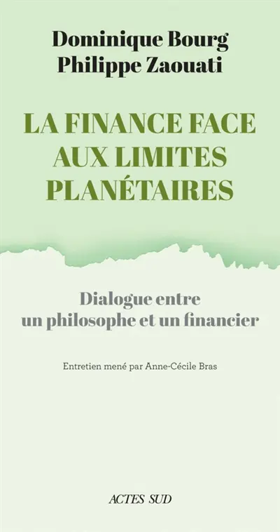 La finance face aux limites planétaires : dialogue entre un philosophe et un financier