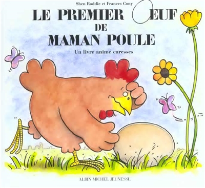 Le premier oeuf de maman poule ( MAT )