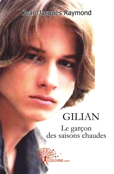 Gilian, le garçon des...