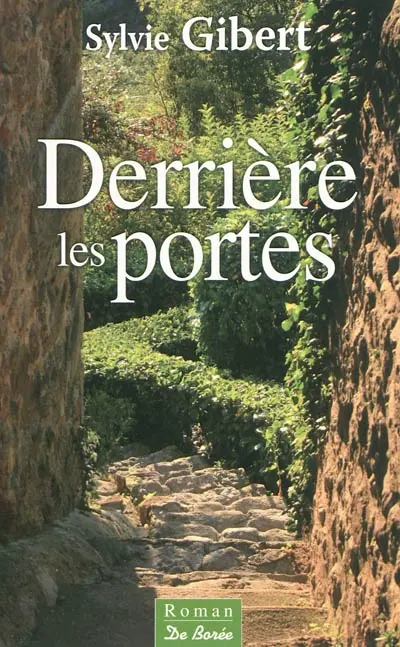 Derrière les portes