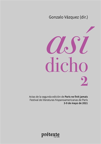 Así dicho 2 : Actas de la...