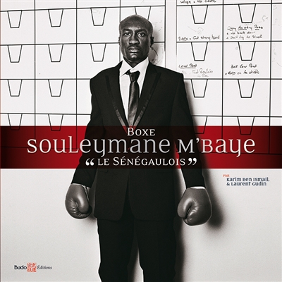 Boxe : Souleymane M'Baye :...