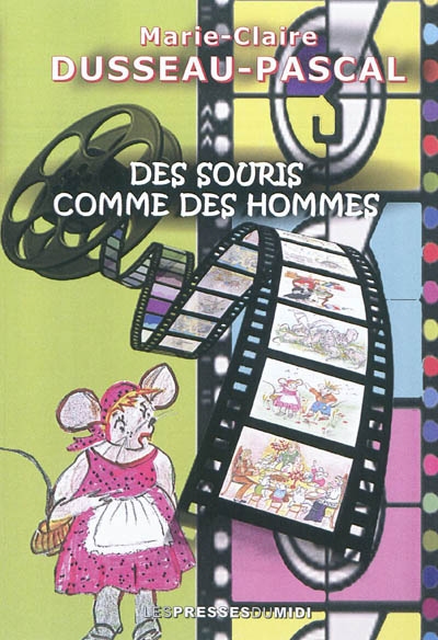 Des souris comme des hommes