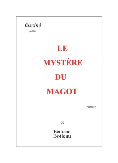 couverture du livre Le mystère du magot