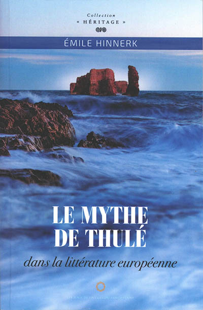 Le mythe de Thulé dans la littérature européenne