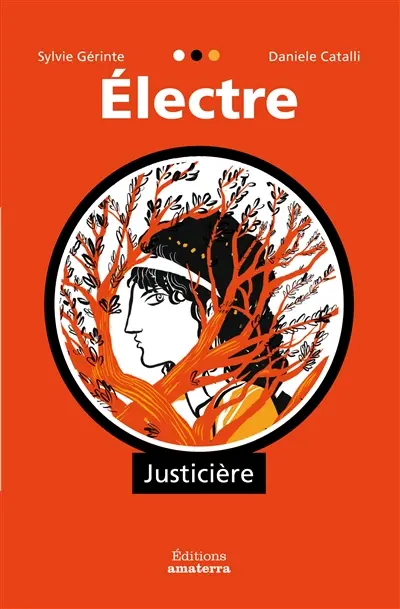 Electre : justicière