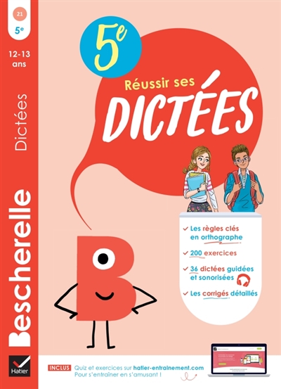 Réussir ses dictées : 5e :...