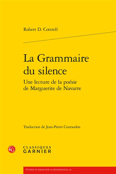 La grammaire du silence : une lecture de la poésie de Marguerite de Navarre