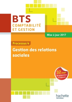 BTS comptabilité et gestion : processus 4, gestion des relations sociales : nouveau référentiel