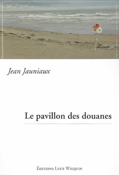 Le pavillon des douanes
