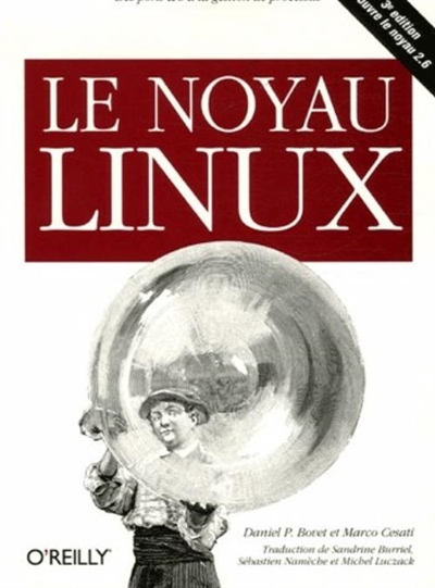 Le noyau Linux : des ports d'E-S à la gestion de processus