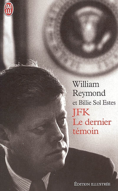 JFK, le dernier témoin
