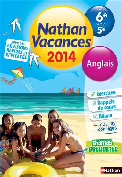 Nathan vacances 2014, de la 6e vers la 5e : anglais