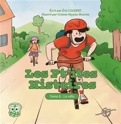 Les pt'ites histoires : Tome 6 - Le vélo