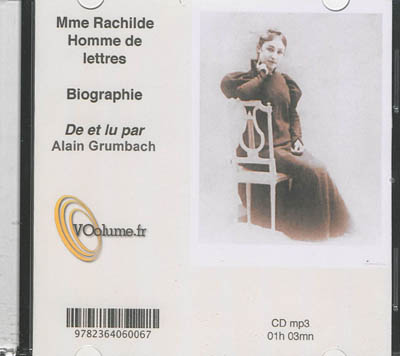 Mme Rachilde, homme de lettres : biographie