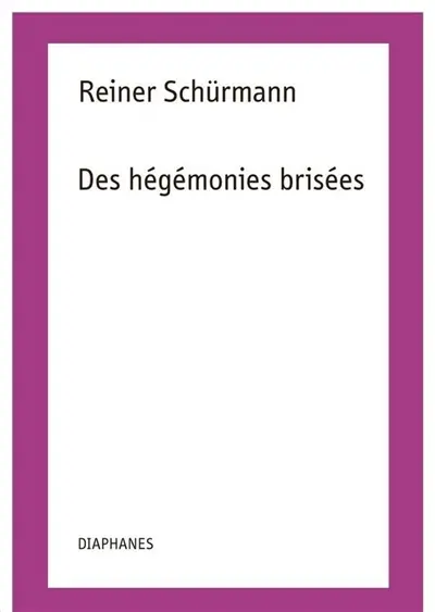 Des hégémonies brisées