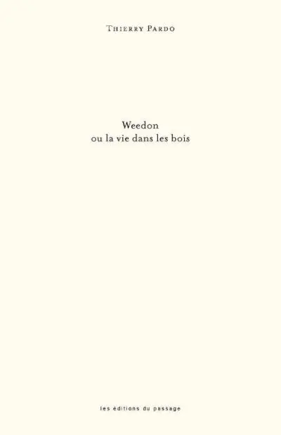 Weedon ou La vie dans les bois