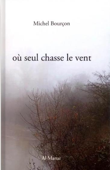 Où seul chasse le vent