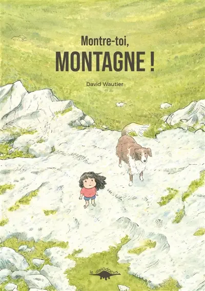 Montre-toi, montagne !