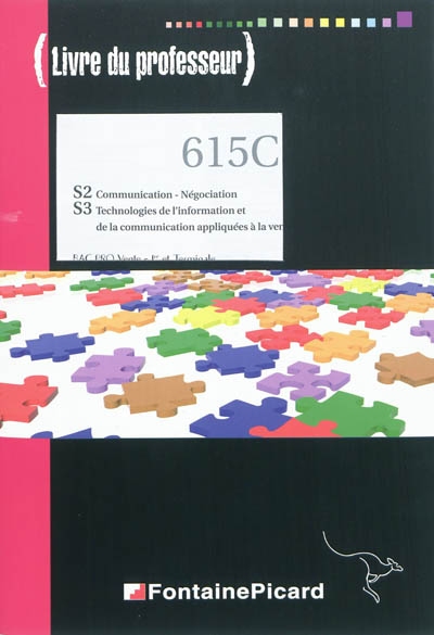S2 communication-négociation, S3 technologies de l'information et de la communication appliquées à la vente : bac pro vente, 1re et terminale : livre du professeur