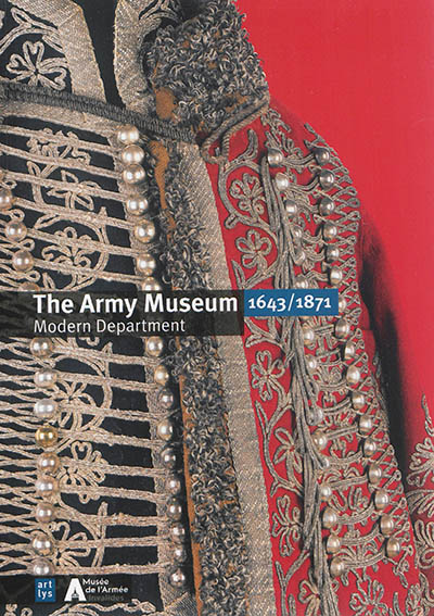 The Army Museum : modern department : 1643-1871