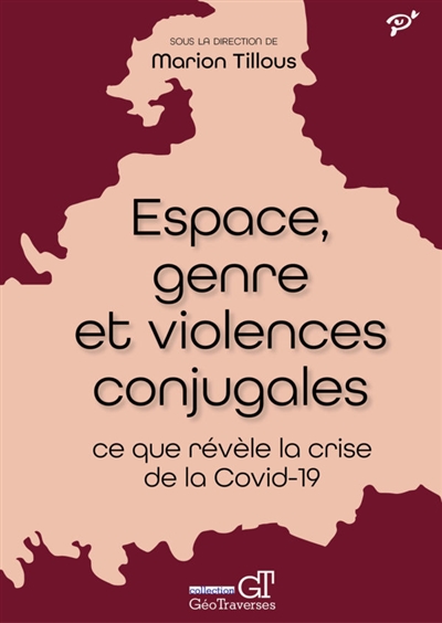 Espace, genre et violences conjugales : ce que révèle la crise de la Covid-19