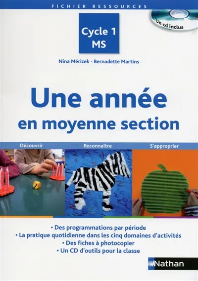 Une année en moyenne section, cycle 1, MS