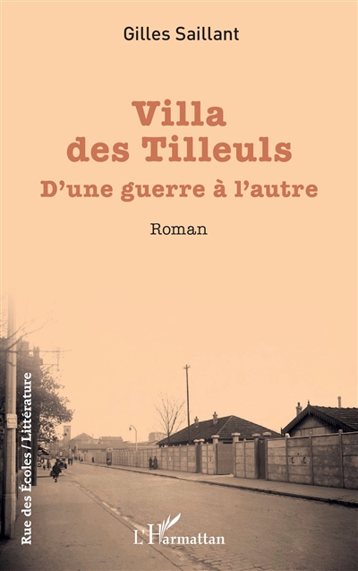 Villa des Tilleuls : d'une guerre à l'autre