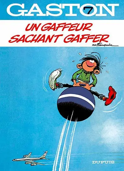 Gaston Lagaffe : spécial luxe. Vol. 7. Un gaffeur sachant gaffer
