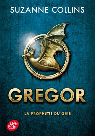 Gregor. Vol. 1. La prophétie du Gris
