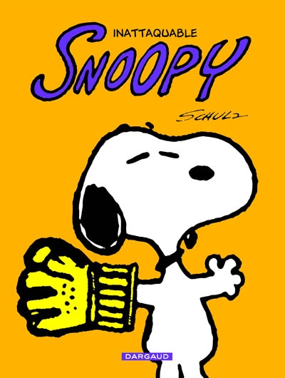 Snoopy. Vol. 10. Inattaquable Snoopy