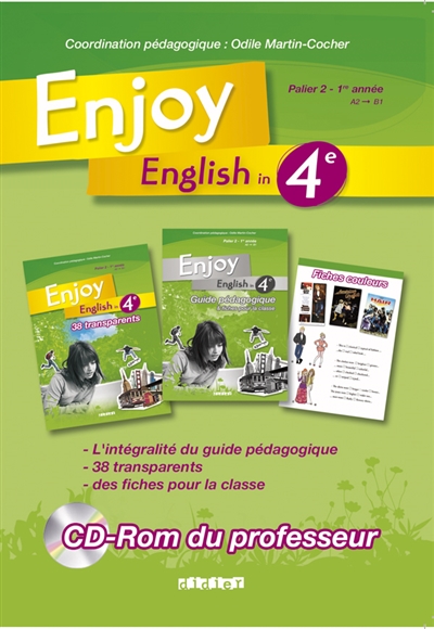Enjoy english in 4e, palier 2, 1re année, A2-B1 : CD-ROM du professeur